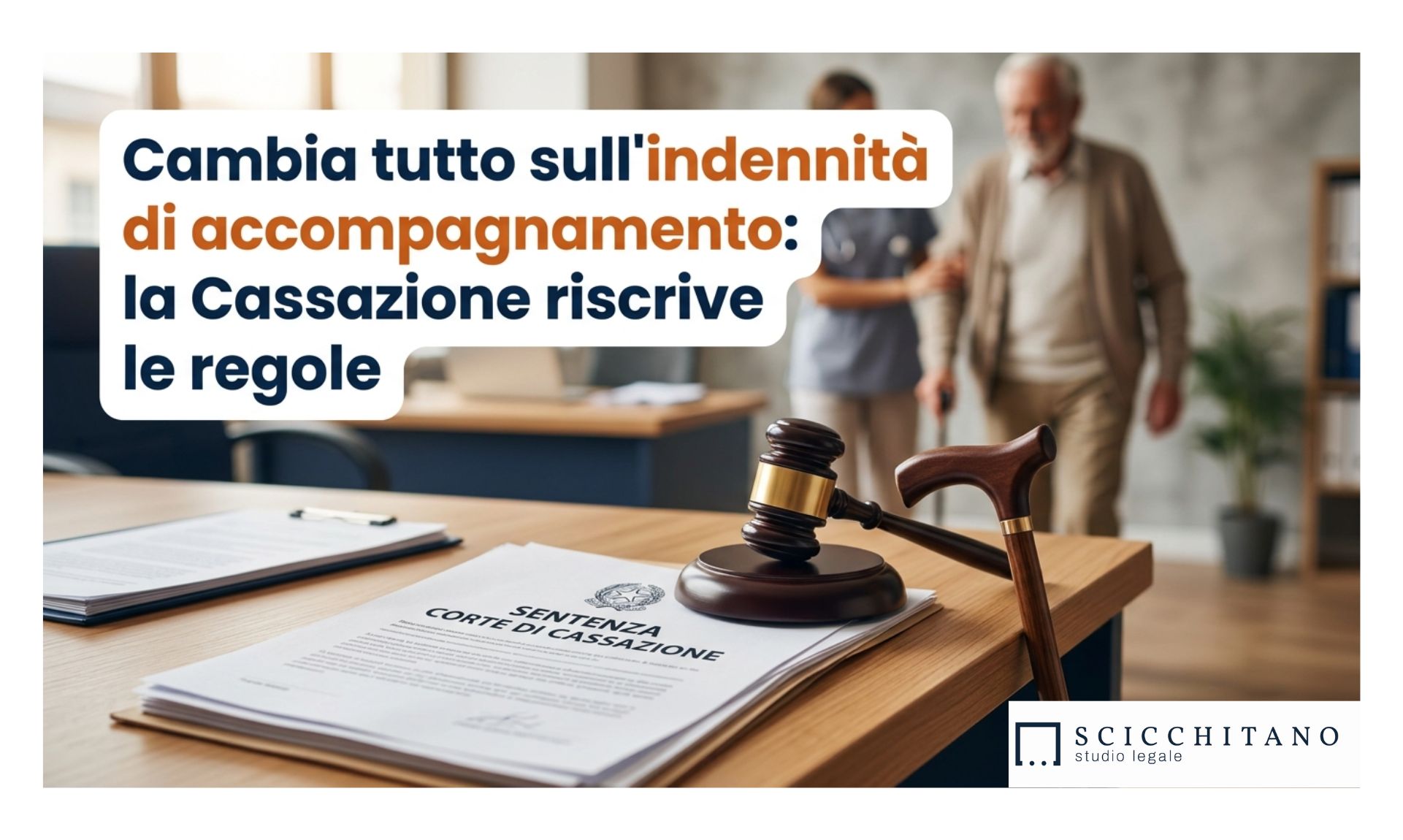 indennità di accompagnamento novità cassazione studio scicchitano